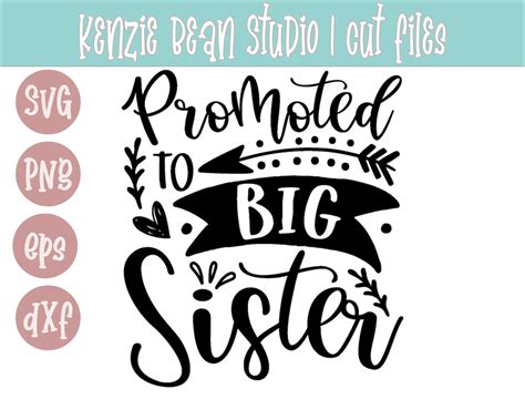 Promoted To Big Sister Svg Sister Svg Sisterhood Svg Etsy