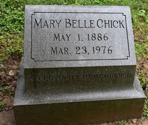 Mary Belle Hoskins Chick 1886 1976 Find A Grave Memorial