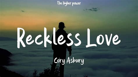 Cory Asbury Reckless Love Lyrics 1 Hour Youtube