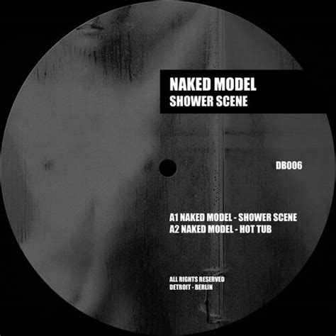 Naked Model Albums Songs Playlists Listen On Deezer