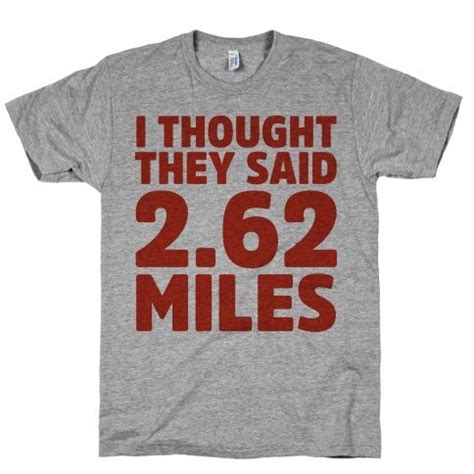 Funny Running Quotes On Shirts - ShortQuotes.cc