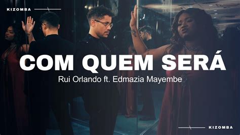 Quem Será Rui Orlando Vídeo Oficial ft Edmazia Mayembe