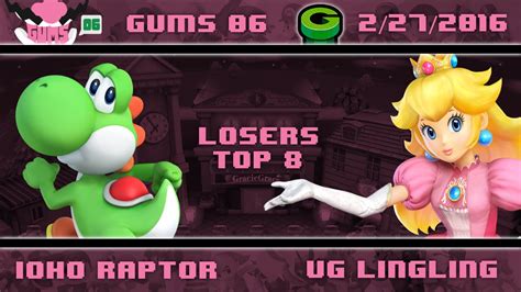 GUMS06 Singles Top 8 IQHQ Raptor Yoshi Vs UG Lingling Peach