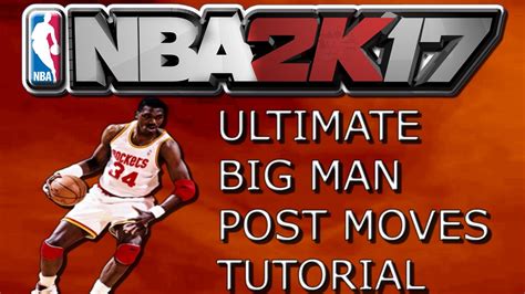 Nba K Ultimate Big Man Post Moves Tutorial Dominate Post Scorer