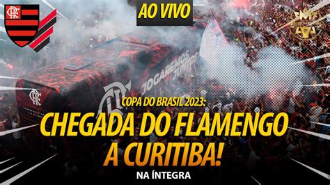 Ao Vivo Chegada Do Flamengo A Curitiba Gabigol De Volta Festa Da