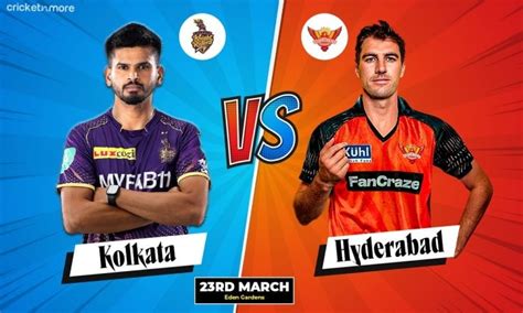 Kolkata Knight Riders Vs Sunrisers Hyderabad T Th Match Live Score