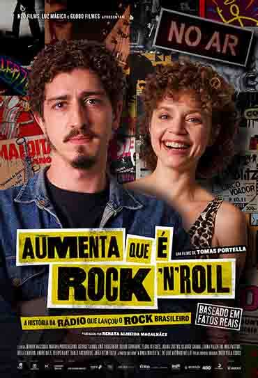 Aumenta Que Rock N Roll Filme Trailer Sinopse E Curiosidades