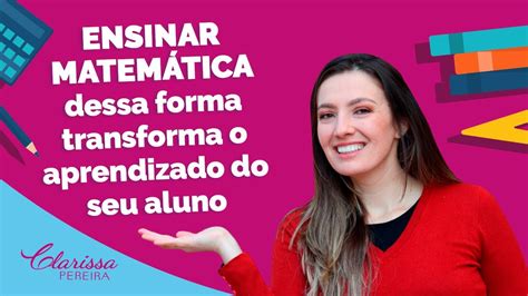 Como ensinar matemática nos anos iniciais YouTube