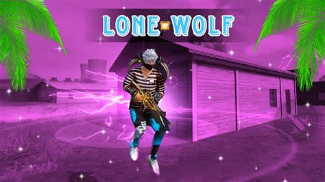 Lone Wolf Match Garena Free Fire Freefire Download Play Store Youtube