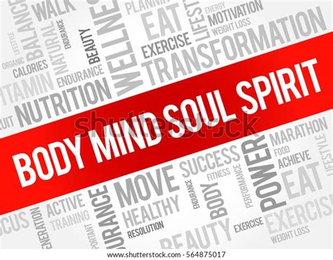 Body Mind Soul Spirit Word Cloud Stock Illustration 564875017