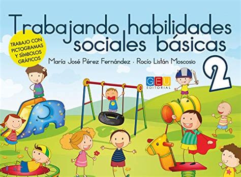 Trabajando Habilidades Sociales B Sicas Editorial Geu Dise Ado