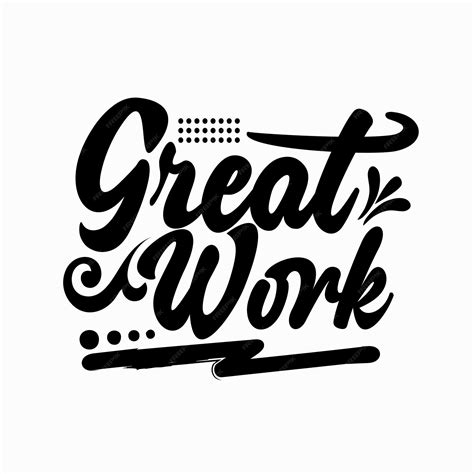 premium vector lettering text  great work