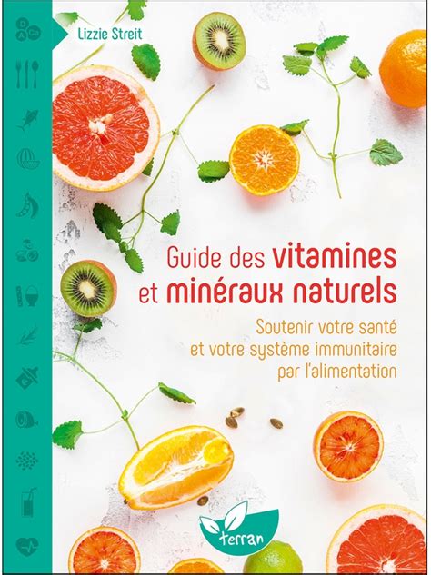 Guide des vitamines et minéraux naturels Promonature