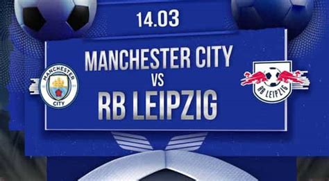 Manchester City Vs Rb Leipzig Live Streaming How To Watch Uefa