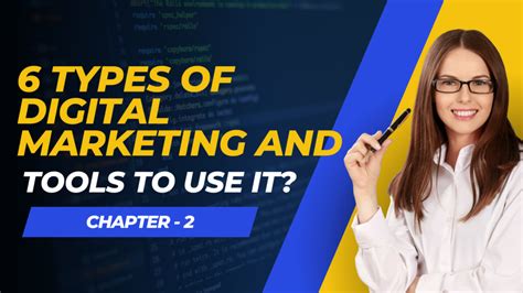 6 Types Of Digital Marketing And Digital Marketing Tools