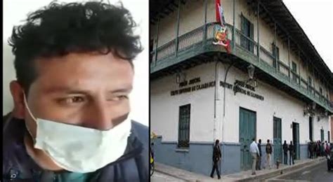 El Poder Judicial de Cajamarca condenó a pena efectiva contra Velter