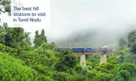 Hill Stations In Tamil Nadu 4 Best Hill Stations For You To Rejuvenate