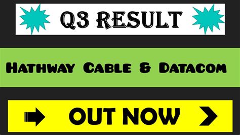 Hathway Cable Q Results Hathway Cable Share Latest News