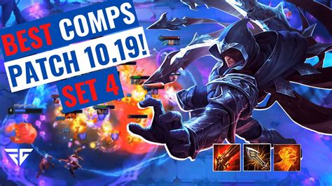 TFT SET 4 BEST COMPS Tier List Teamfight Tactics Patch 10 19 Guide