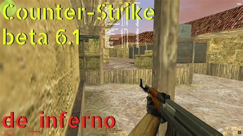 Counter Strike Beta De Inferno Online Gameplay January Youtube