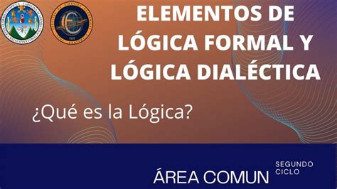 Descubre Las Partes Esenciales De La L Gica Formal Una Gu A Completa