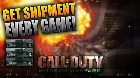 How To Get Shipment Every Game On Cod 4 Remastered Shipment 247