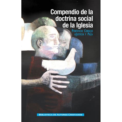 Compendio De La Doctrina Social De La Iglesia Libros Cat Licos En M Xico