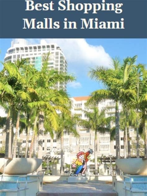 Best 6 Shopping Malls in Miami | Miami Turn Up Entertainment