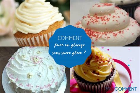 GLAÇAGE SANS SUCRE GLACE Comment faire