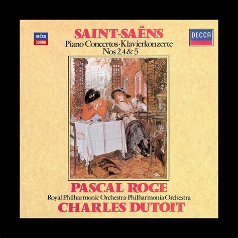 Saint Saens Piano Concertos Nos 2 4 5 by Pascal Rogé Royal