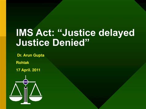 Ppt Ims Act “justice Delayed Justice Denied” Powerpoint Presentation