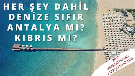 Den Ze Sifir Her Ey Dah L Antalya K Br S Otel Kar La T Rmas