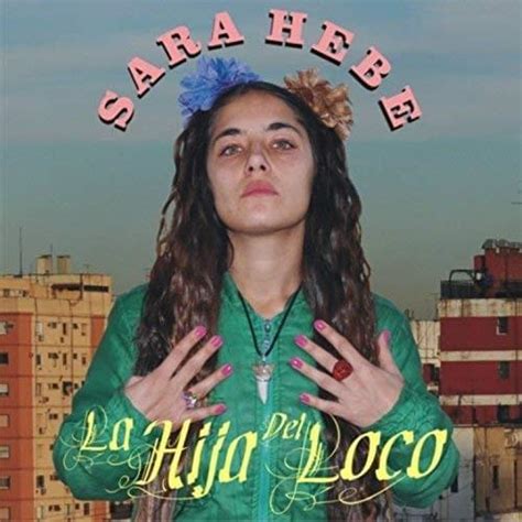 Sara Hebe El Que Mejor Ria Lyrics Genius Lyrics