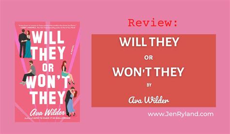 Review Of Will They Or Wont They Jen Ryland Reviews