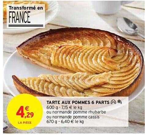 Promo Tarte Aux Pommes Parts Chez Intermarch Icatalogue Fr