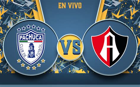 Ver Pachuca Vs Atlas En Vivo Hoy Gran Final De Liga Mx Mediotiempo