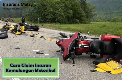 Cara Claim Insuran Kemalangan Motosikal