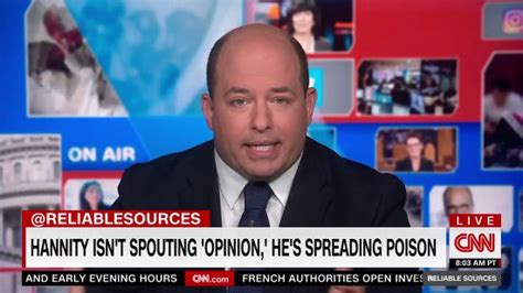 Stelter Hannity Isnt Doing Opinion Hes Spouting Poison Crooks And