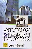 Toko Buku Rahma Antropologi Dan Pembangunan Indonesia