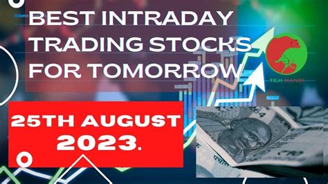 Best Intraday Stocks For Tomorrow 25th August 2023 Friday Intraday