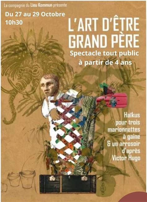 Spectacle L Art D Tre Grand P Re Villefranche Sur Saone Dimanche