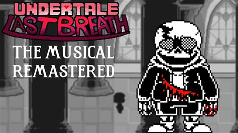 An Enigmatic Encounter With Lyrics Undertale Last Breath YouTube