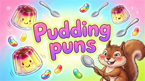 117 Pudding Puns One Liner 2026 Thatll Sweeten Your Day
