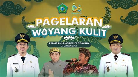 LIVE PAGELARAN WAYANG KULIT HARI JADI KABUPATEN SIDOARJO KE 164