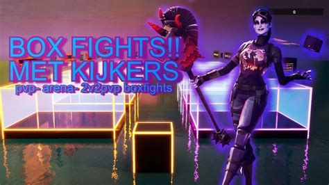 BOX FIGHTS TEGEN KIJKERS DOE MEE FORTNITE NEDERLANDS LIVE NL YouTube