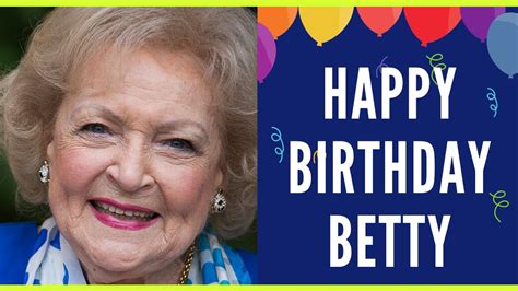 Happy Birthday Betty White Beloved Actress Betty White Turned 98 On