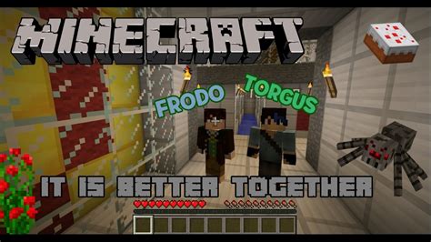 Minecraft Mapka It Is Better Together Wraz Z Torgusem Odc4 Youtube