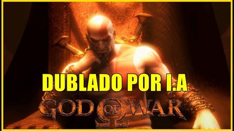 God Of War Dublado Por I A Youtube