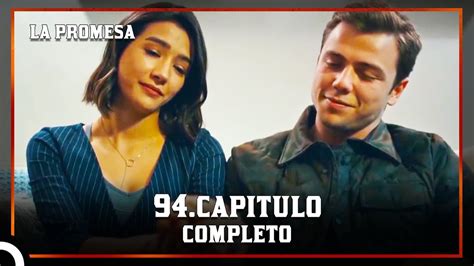 La Promesa Capítulo 94 YouTube