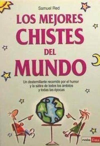 Los Mejores Chistes Del Mundo Von Samuel Red Als Taschenbuch B Cher De